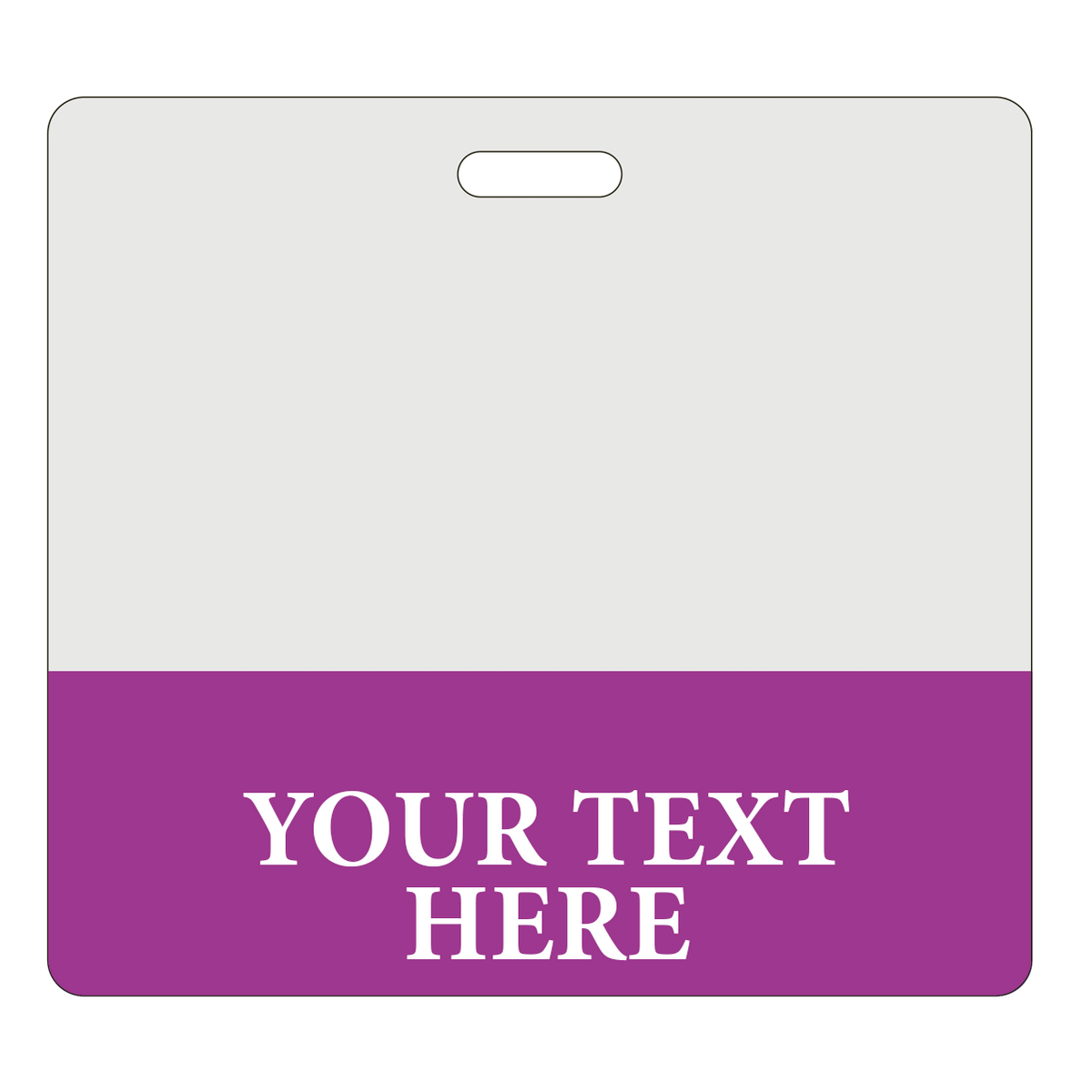CLRBB-CUSTOM-PURPLE-H Purple - A square badge with a purple bottom and a blank white top. The text "YOUR TEXT HERE" is displayed in white on the purple part. Created by Specialist ID, this Custom Printed Clear Badge Buddies Horizontal (Standard Size) - Customize with Title and Color features a slot at the top for attaching a clip or lanyard.