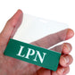 A hand holding a Clear LPN Badge Buddy - Horizontal ID Badge Backer for Licensed Practical Nurses - Double Sided Print with a green stripe and the white letters "LPN" displayed, perfect for licensed practical nurses in a healthcare setting.