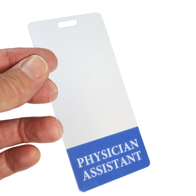 Clear PHYSICIAN ASSISTANT Badge Buddy Vertical with Blue Border for Physician Assistants