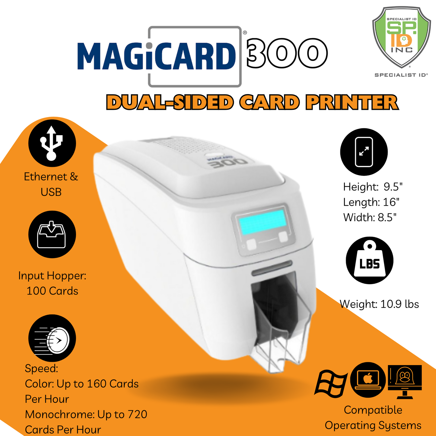 The MAGICARD 300 ID Card Printer offers secure dual-sided printing with an advanced Holokote watermark system. Key specs like size, weight, input, print speed, and compatibility are shown around the product image.