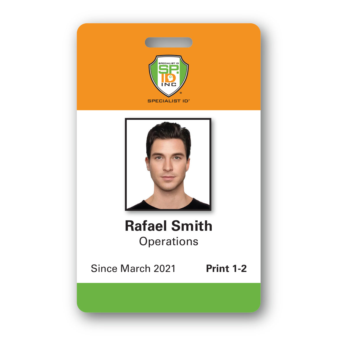 Employee ID badge for Rafael Smith, Operations. Badge features a photo, company logo, and text: "Since March 2021" and "Print 1-2". Created using our Custom Printed Photo ID Badge service.