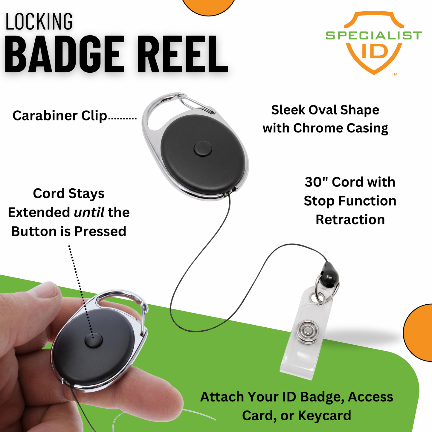 Locking badge reel with a hand holding the small oval black-and-silver clip, shown with text callouts and a white/green graphic background. The image includes the Specialist ID logo and labels describing the carabiner clip, sleek oval shape with chrome casing, 30-inch cord with stop function retraction, and attaching an ID badge, access card, or keycard. The cord stays extended until the button is pressed.