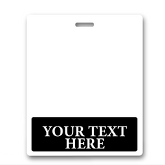 A blank white ID card with a black rectangular section at the bottom, featuring the text "YOUR TEXT HERE" in white capital letters, perfect for oversized custom printed horizontal XL badge buddy (Extra Large Size) and ID badge recognition.