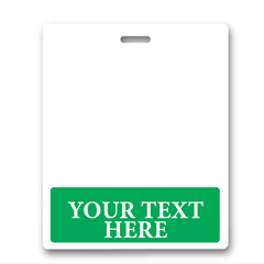 A blank rectangular ID card with a white background and a green bottom section that reads "YOUR TEXT HERE." There is a slot at the top for attaching a lanyard. Ideal for ID badge recognition, this Oversized Custom Printed Horizontal XL Badge Buddy (Extra Large Size) adds a personalized touch to your identification needs.