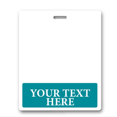 A white, blank Oversized Custom Printed Horizontal XL Badge Buddy (Extra Large Size) with a teal section at the bottom containing the placeholder text "YOUR TEXT HERE." The badge has a slot at the top for attaching a lanyard, ideal for custom badge buddies and ensuring easy ID badge recognition.