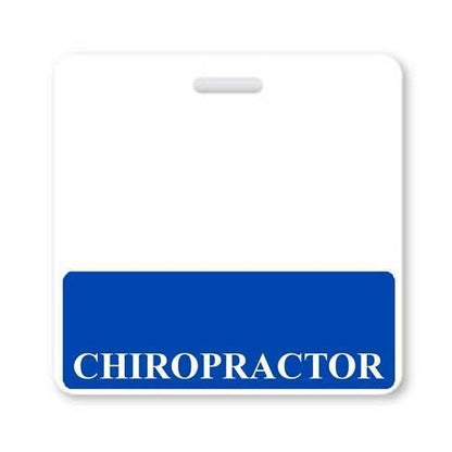 CHIROPRACTOR" Horizontal Badge Buddy with Blue border with a blue stripe at the bottom featuring the word "CHIROPRACTOR" in white, and a slot at the top for attachment. Perfect as a Chiropractor badge buddy for easy roll recognition.