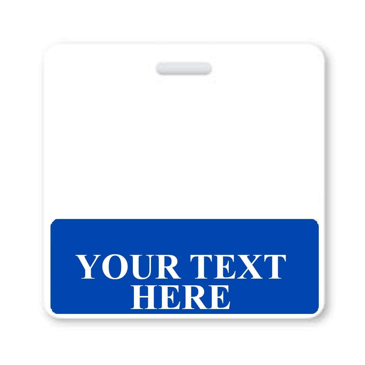 A white rectangular Custom Printed Badge Buddy Horizontal (Standard Size) with a slot at the top, resembling standard size ID badges, and a blue section at the bottom reading "YOUR TEXT HERE" in white capital letters.