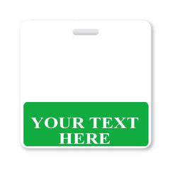 A white badge with a green section at the bottom containing the text "YOUR TEXT HERE" in white, designed as Custom Printed Badge Buddy Horizontal (Standard Size), with a slot for hanging at the top.