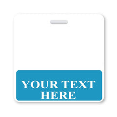 A white rectangular standard size Custom Printed Badge Buddy Horizontal (Standard Size) with a slot at the top and a blue section at the bottom containing the text "YOUR TEXT HERE" in white capital letters. Perfect for custom badge buddies or instant roll recognition.