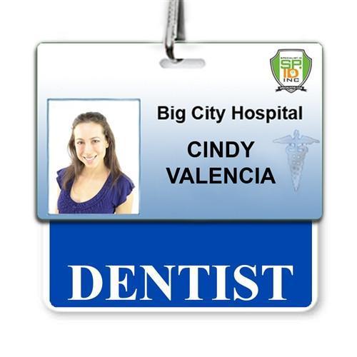 ID badge from Big City Hospital for Cindy Valencia, denoting her role as a dentist, complete with a "DENTIST" Horizontal Badge Buddy with Blue border. Sold by Specialist ID.