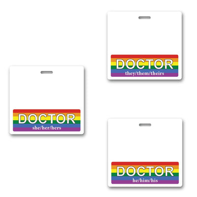DOCTOR Pronouns Badge Buddy Horizontal with Rainbow Border