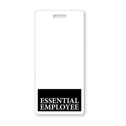 A white ESSENTIAL EMPLOYEE Vertical Badge Buddy with BLACK Border features the text "ESSENTIAL EMPLOYEE" in bold white letters on a black background at the bottom, ensuring instant role recognition.