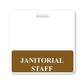 Brown JANITORIAL STAFF Horizontal Badge Buddy with Brown Border BB-JANITORIALSTAFF-BROWN-H
