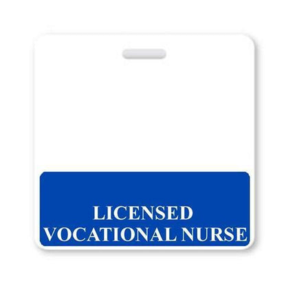 White badge with a blue section at the bottom featuring the text "LICENSED VOCATIONAL NURSE" in white, ideal for any hospital environment. This stylish "LICENSED VOCATIONAL NURSE" Horizontal Badge Buddy with Blue border ensures clear identification and professional representation.