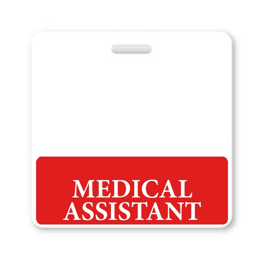A **MEDICAL ASSISTANT Horizontal Badge Buddy with Red Border** displaying the text "MEDICAL ASSISTANT" in white capital letters and featuring a red border for instant role recognition.