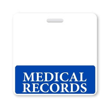 In a hospital setting, a white badge buddy features a blue section at the bottom labeled "MEDICAL RECORDS Horizontal Badge Buddy with Blue Border. Sold by Specialist ID.