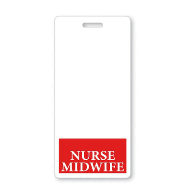 Nurse Midwife Badge Buddy - Vertical Hospital ID Role Identifier (Red Border)