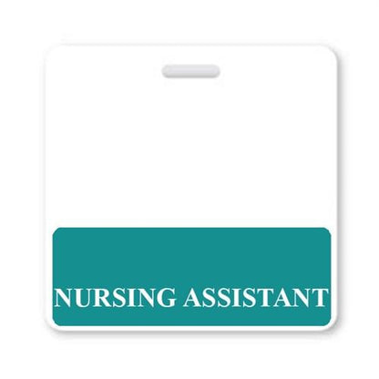 An identification badge with the text "NURSING ASSISTANT" Horizontal Badge Buddy with Teal border at the bottom, designed as a Horizontal Badge Buddy for seamless use in a hospital environment.
