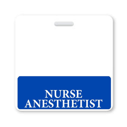 A Nurse Anesthetist Horizontal Badge Buddy with Blue Border, perfect for a hospital setting. Sold by Specialist ID.