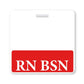 Red RN BSN Registered Nurse Horizontal Badge Buddy BB-RNBSN-RED-H