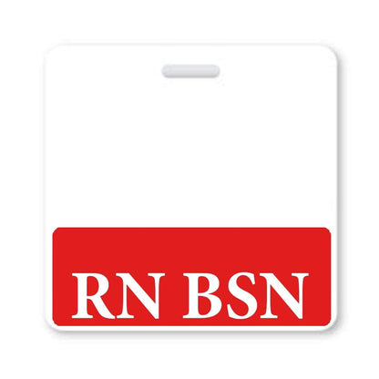 A white hospital badge ID with a red section at the bottom displaying the text "RN BSN Registered Nurse Horizontal Badge Buddy" in white letters.