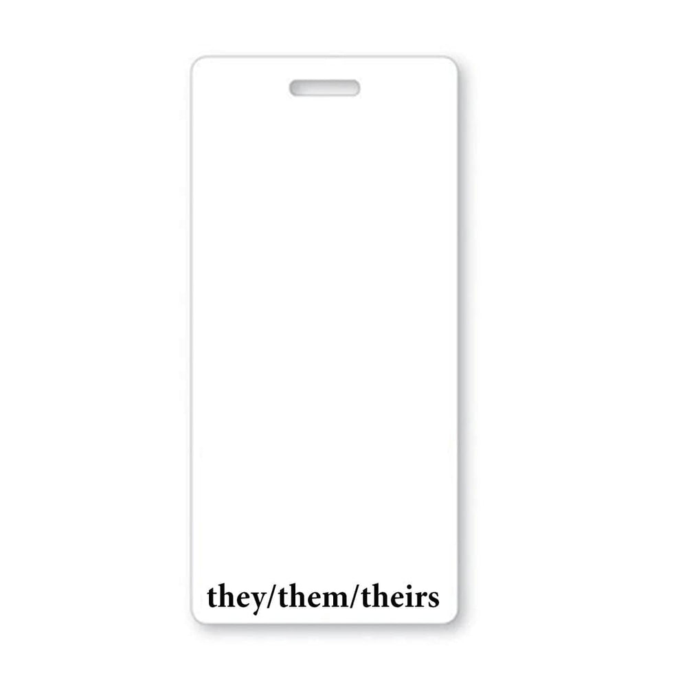 They/Them/Theirs Vertical Pronouns Badge Buddy with White Border