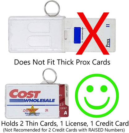 An image showing a Two Card Vertical Clear Rigid Plastic Fuel Card and Badge Holder with Keychain (SPID-1220) that doesn't fit thick prox cards but fits two thin cards, one license, and one credit card. Not recommended for two credit cards with raised numbers. Ideal as a badge holder or to attach to your keychain for easy access.